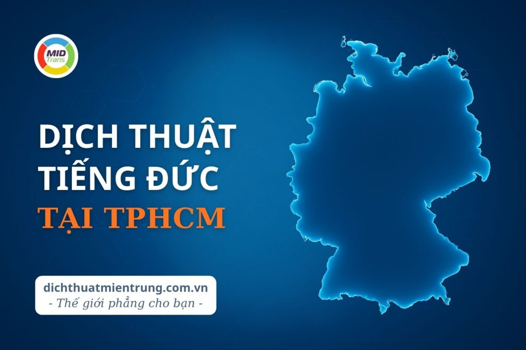 Dịch vụ dịch thuật tiếng Đức tại TPHCM