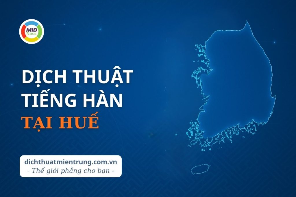 Dịch vụ dịch thuật tiếng Hàn tại Huế chuyên nghiệp cho hồ sơ kết hôn và xuất khẩu lao động (EPS).